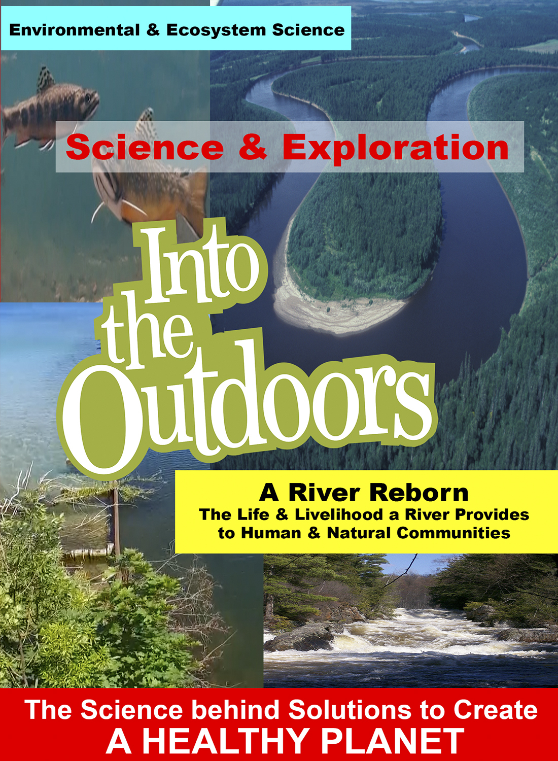 Science and Discovery Into the Outdoors Video Series