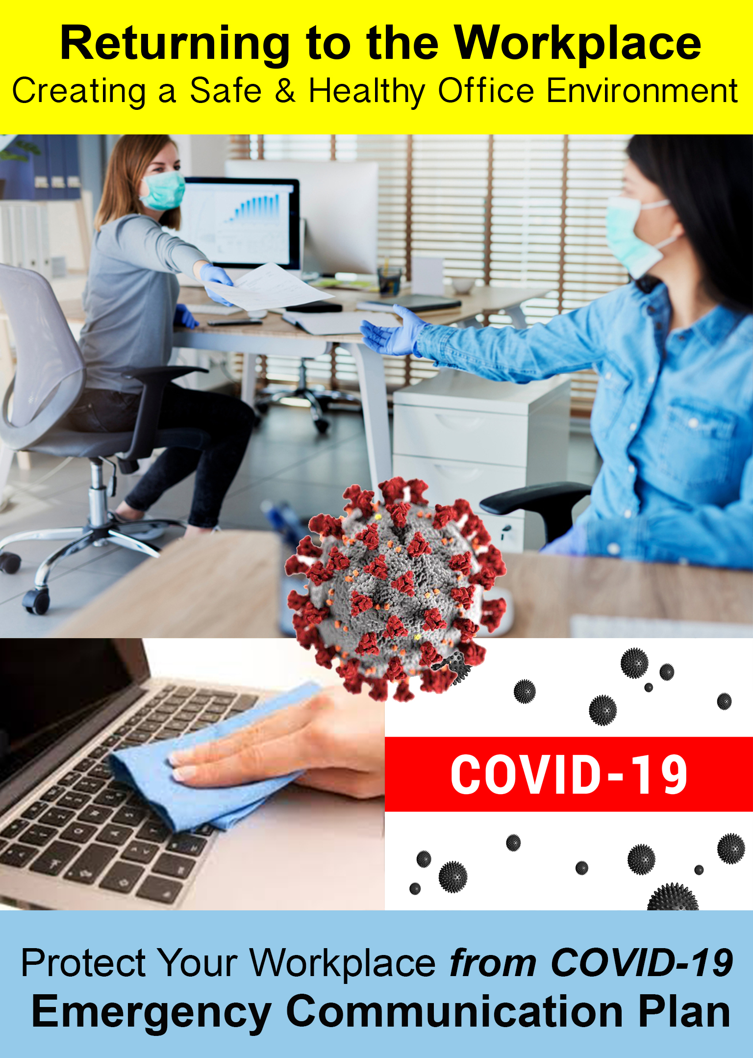 Returning To The Workplace In The Age Of The Covid-19 Video Series