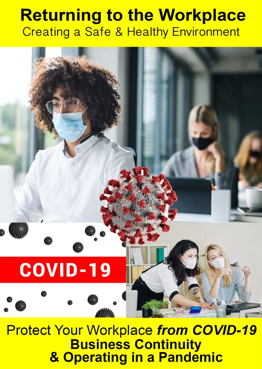 Returning To The Workplace In The Age Of The Covid-19 Video Series