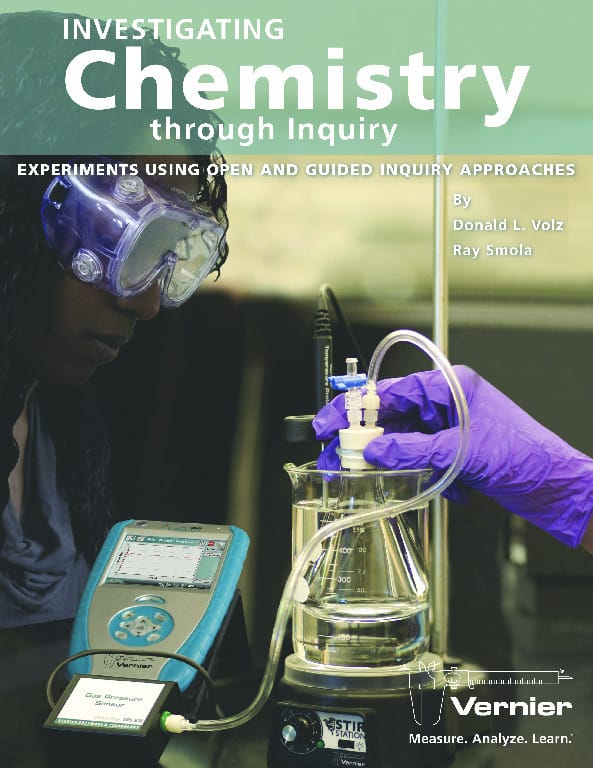 Vernier® Invesigating Chemistry Through Inquiry Lab Book