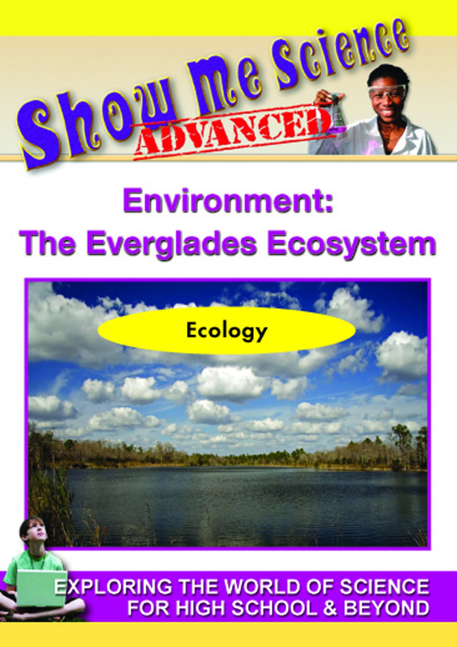 Show Me Science: Advanced Video Series