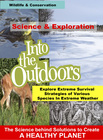 Science and Discovery Into the Outdoors Video Series