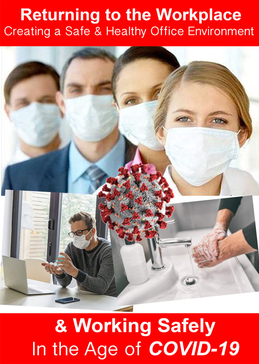 Returning To The Workplace In The Age Of The Covid-19 Video Series