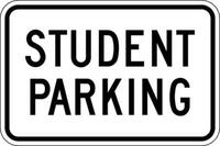 ZING Green Safety Eco Parking Sign, Student Parking