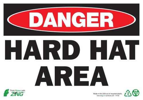 ZING Green Safety Eco Safety Sign, DANGER Hard Hat Area