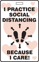 Social Distance Badges; I Practice Social Distancing Because I Care, Accuform