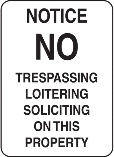 Sign Notice No Trespassing Aluminium 14X10in