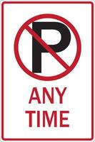 ZING Green Safety Eco Parking Sign No Parking Symbol Fire Lane Tow-Away Zone