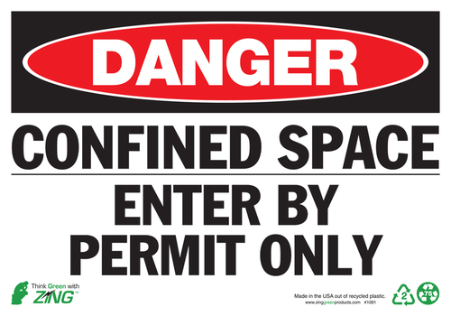 ZING Green Safety Eco Safety Sign, DANGER Confined Space