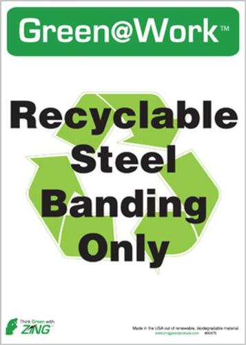 ZING Green Safety Green at Work Sign, Recyclable Steel Banding Only, Recycle Symbol