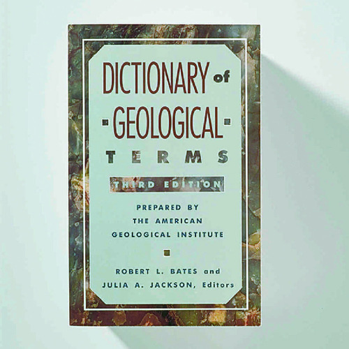 DICTIONARY OF GEOLOGICAL TERMS (BOOK)