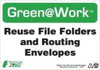 ZING Green Safety Green at Work Sign, Reuse File Folders and Routing Envelopes