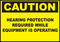 ZING Green Safety Eco Safety Sign CAUTION Hearing Protection Required While Equipment is Operating