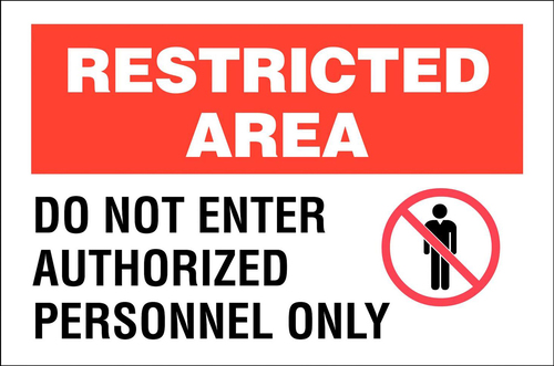 Sign Restricted Area Do Aluminium 10X14in