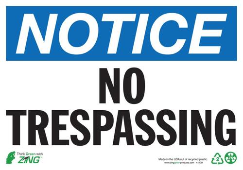 ZING Green Safety Eco Safety Sign, NOTICE No Trespassing