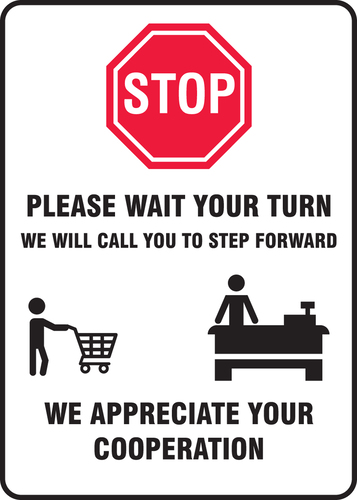 Social Distance Signs; Stop Please, Wait to be Called, Accuform®