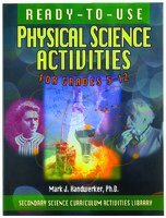 Ready-To-Use Physical Science Activities for Grades 5–12