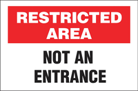 ZING Green Safety Eco Security Sign, Restricted Not An Entrance
