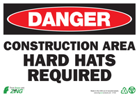 ZING Green Safety Eco Safety Sign, DANGER Construction Area Hard Hats Required