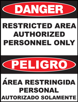 ZING Green Safety Eco Safety Sign Bilingual, DANGER, Restricted Area Authorized Personnel Only PELIGRO Area Restringida Personal Autorizado Solamente