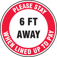 Social Distance Slip-Gard™ Floor Signs; Please Stay 6' to Pay, Accuform®