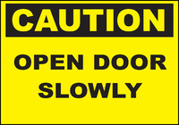 ZING Green Safety Eco Safety Sign CAUTION, Open Door Slowly