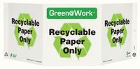 ZING Green Safety Green at Work Sign, Recyclable Paper Only, Recycle Symbol