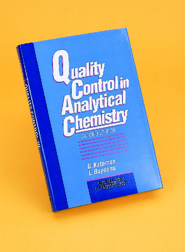 Quality Control in Analytical Chemistry, 2nd Edition