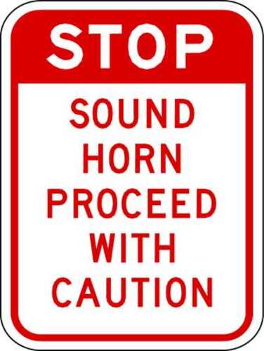 Sign Stop Sound Horn Hip 18X12in