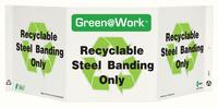 ZING Green Safety Green at Work Sign, Recyclable Steel Banding Only, Recycle Symbol