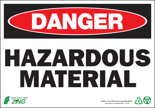 ZING Green Safety Eco Safety Sign, DANGER Hazardous Material