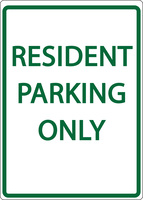 ZING Green Safety Eco Parking Sign, RESIDENT PARKING ONLY