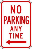 ZING Green Safety Eco Parking Sign No Parking Anytime Left Arrow