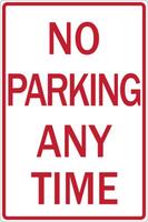 ZING Green Safety Eco Parking Sign, No Parking Any Time