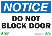 ZING Green Safety Eco Safety Sign, NOTICE Do Not Block Door