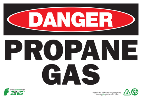 ZING Green Safety Eco Safety Sign, DANGER Propane