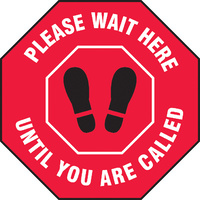 Social Distance Slip-Gard™ Floor Signs; Please Wait Here Until Called (Octagon), Accuform®